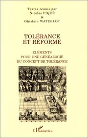Cover of: Tolérance et réforme. Eléments pour une généalogie du concept de tolérance