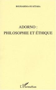 Cover of: Adorno: philosophie et éthique