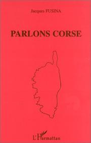 Cover of: Parlons corse by Jacques Fusina