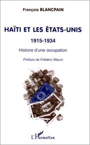 Cover of: Haïti et les Etats-Unis by François Blancpain