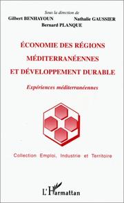 Cover of: Economie des régions méditerranéennes et développement durable: expériences méditerranéennes