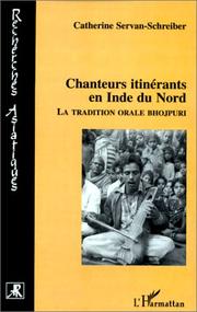 Cover of: Chanteurs itinérants en Inde du Nord by Catherine Servan Schreiber