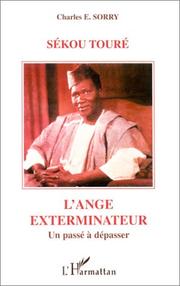 Cover of: Sékou Touré by Charles E. Sorry, Charles E. Sorry