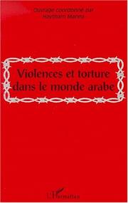 Cover of: Violences et tortures dans le monde arabe