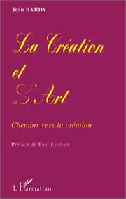 Cover of: La création et l'art by Jean Bardy