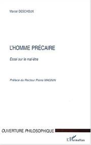 Cover of: L' homme précaire by Marcel Deschoux