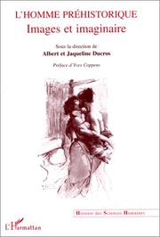 Cover of: L' homme préhistorique: images et imaginaire