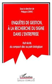 Cover of: Enquêtes de gestion: à la recherche du signe dans l'entreprise : huit récits, du compact-disc au pain biologique