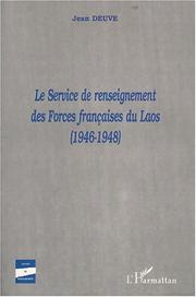 Cover of: Le Service de renseignement des Forces françaises du Laos (1946-1948)