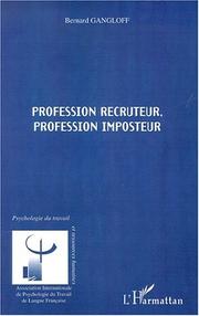 Cover of: Profession recruteur, profession imposteur