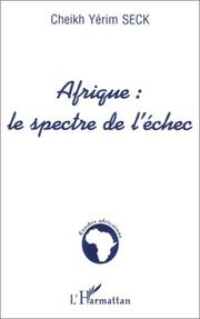 Cover of: Afrique : le spectre de l'échec