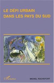 Cover of: Le défi urbain dans les pays du Sud