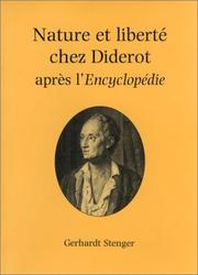 Cover of: Nature et liberté chez Diderot: après l'Encyclopédie