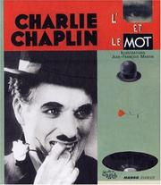 Cover of: Chaplin, l'oeil et le mot