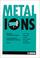 Cover of: Metal Ions in Biology And Medicine