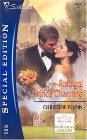Cover of: Prodigal Prince Charming by Christine Flynn