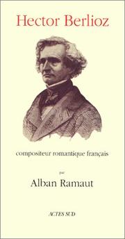 Cover of: Hector Berlioz, compositeur romantique français