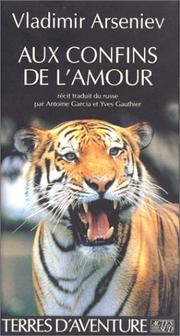 Cover of: Aux confins de l'Amour