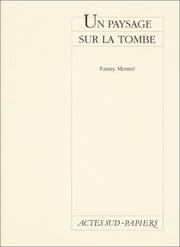 Cover of: Un paysage sur la tombe by Fanny Mentré