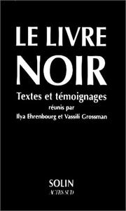 Cover of: Le Livre noir by Ilya Ehrenbourg, Vassili Grossman