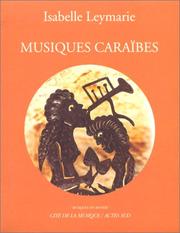 Musiques caraïbes by Isabelle Leymarie
