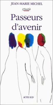 Cover of: Passeurs d'avenir