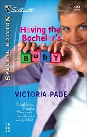 Cover of: Having the bachelor's baby