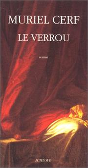 Cover of: Le verrou by Muriel Cerf
