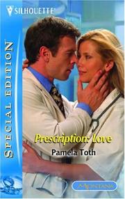 Cover of: Prescription: Love (Silhouette Special Edition) (Silhouette Special Edition)