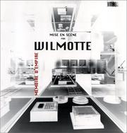 Cover of: Mise en scène par Wilmotte: Mémoire d'empire, trésors du Musée national du palais de Taipei.