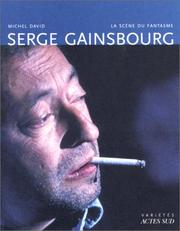 Cover of: Serge Gainsbourg: la scène du fantasme