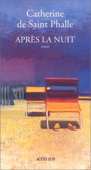 Cover of: Après la nuit: roman