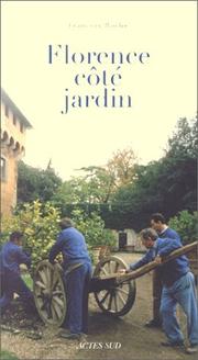 Cover of: Florence côté jardin