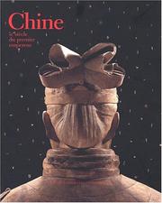 Cover of: Chine, le siècle du premier empereur