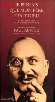 Cover of: Je pensais que mon père était dieu by Paul Auster