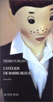 Cover of: L' atelier de Barbe-Bleue: nouvelles