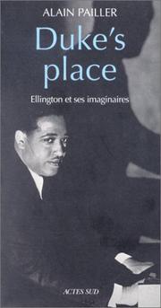 Cover of: Duke's place: Ellington et ses imaginaires : essai
