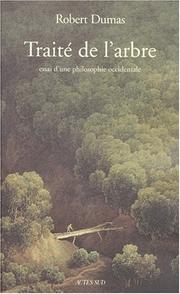 Cover of: Traité de l'arbre by Robert Dumas
