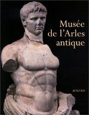Cover of: Musée de l'Arles antique by 