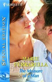 Cover of: The Measure of a Man (Silhouette Special Edition) (Silhouette Special Edition) by Marie Ferrarella