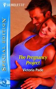 Cover of: The Pregnancy Project (Silhouette Special Edition) (Silhouette Special Edition) by Victoria Pade, Victoria Pade