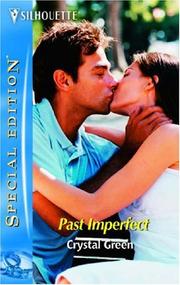 Cover of: Past Imperfect : Most Likely to... (Silhouette Special Edition No. 1724) (Silhouette Special Edition)