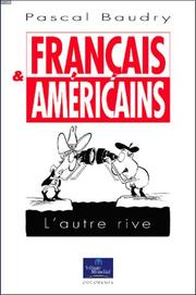 Cover of: Français & Américains: l'autre rive
