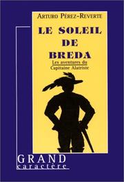 Cover of: Le Soleil de Breda by Arturo Pérez-Reverte