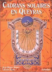 Cover of: Cadrans solaires en Queyras by Jean-Marie Homet