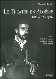 Cover of: Le théâtre en Algérie: histoire et enjeux