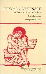 Cover of: Le Roman de Renart by edité d'après la copie de Cangé par Félix Lecoy.
