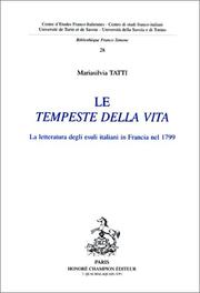 Cover of: Le Tempeste della vita: la letteratura degli esuli italiani in Francia nel 1799