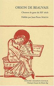 Cover of: Orson de Beauvais: chanson de geste du XIIe siècle
