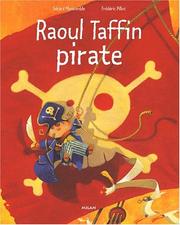 Cover of: Raoul Taffin pirate by Gérard Moncomble, Frédéric Pillot